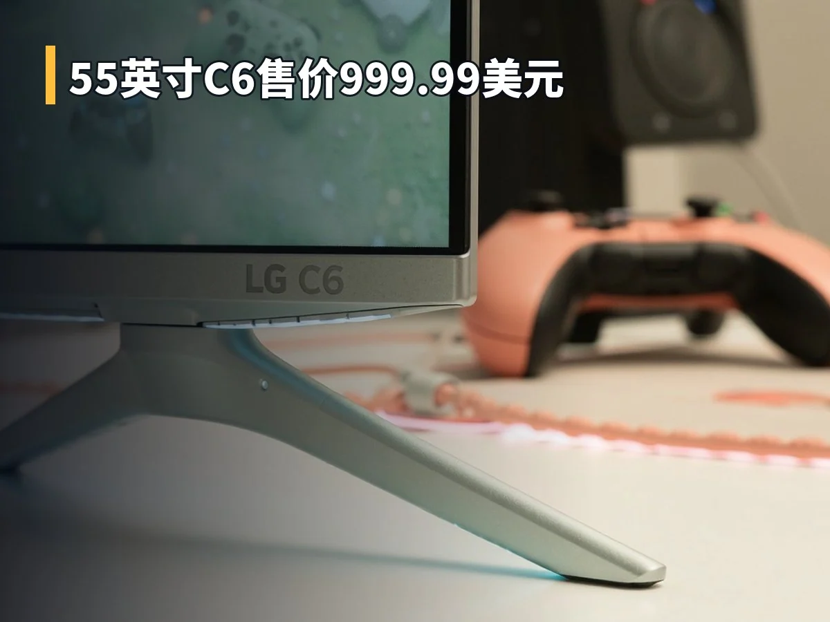 55英寸C6售价999.99美元